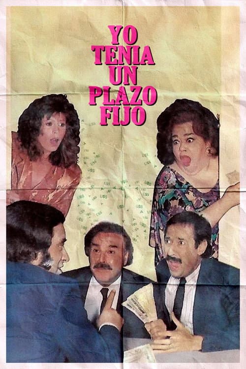 Yo tenĂa un plazo fijo