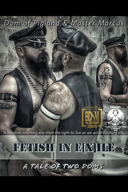 Fetish in E(x)ile