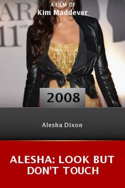 Alesha: Look But Don't Touch