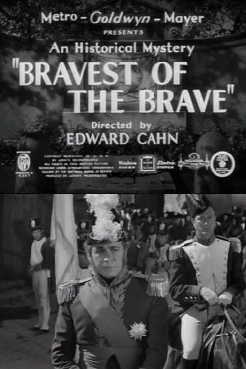 Bravest of the Brave