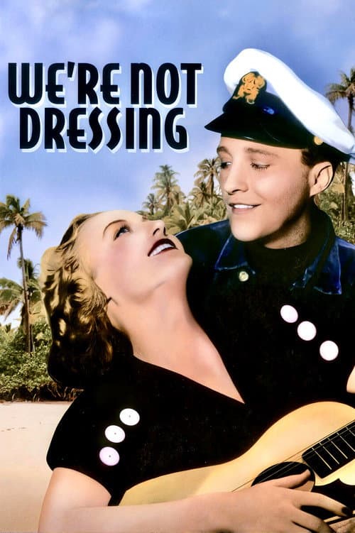 We're Not Dressing
