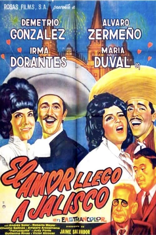 El amor llegĂł a Jalisco